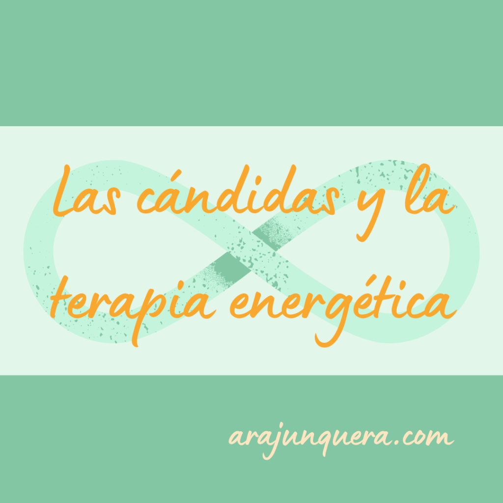 Las Cándidas y la Terapia&nbsp;Energética